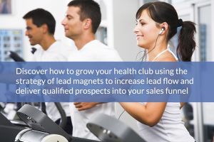 5 strategies for growing your health club - Part 1