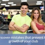 The 5 Biggest Mistakes Health Club Owners Make