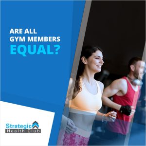 Are all gym members equal?