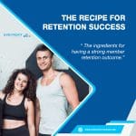 The Recipe For Retention Success