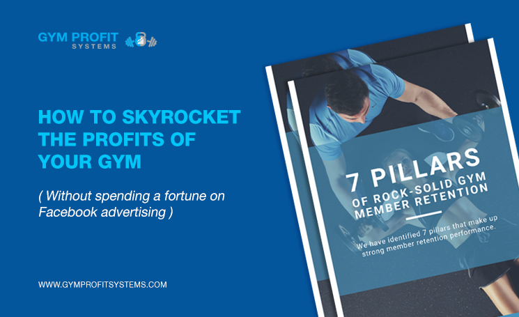 How to skyrocket the profits of your gym